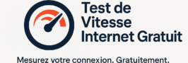 Test de Vitesse Internet Gratuit – Vérifiez Instantanément le Débit, l’Upload et le Ping